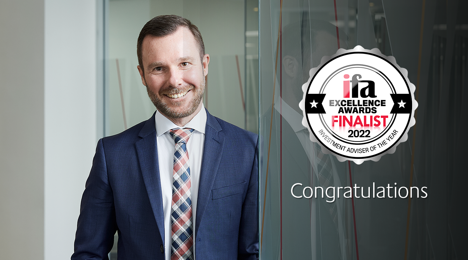 Financial Adviser Ben Travers has been shortlisted for the ifa Excellence Awards 2022 Image